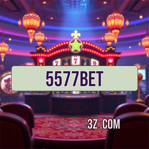 5577 bet